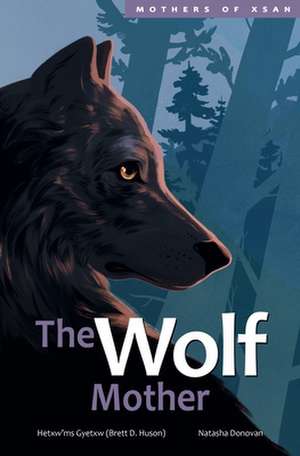 The Wolf Mother de Huson