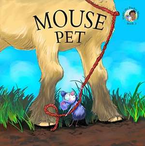 Mouse Pet de Philip Roy