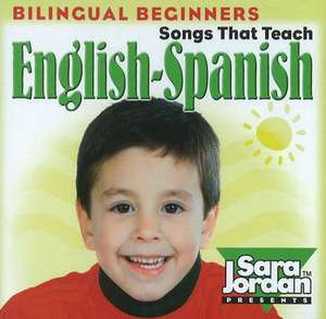 Bilingual Beginners: English-Spanish de Jesus Ostos