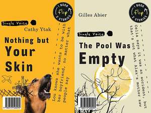 Nothing But Your Skin/The Pool Was Empty de Cathy Ytak