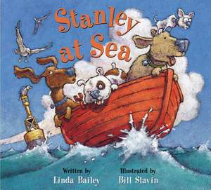 Stanley at Sea de Linda Bailey