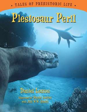 Plesiosaur Peril de Daniel Loxton