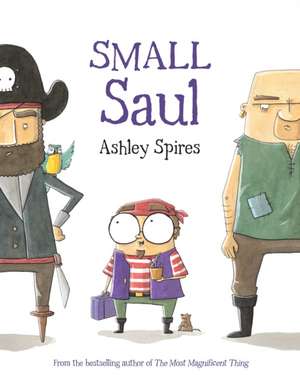 Small Saul de Ashley Spires