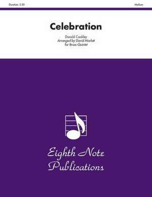 Celebration: Score & Parts de Donald Coakley