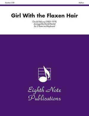 Girl with the Flaxen Hair: Part(s) de Claude Debussy