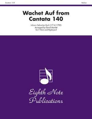 Wachet Auf Cantata 140: Medium de Johann Sebastian Bach