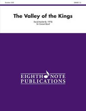 The Valley of the Kings: Conductor Score de David Marlatt