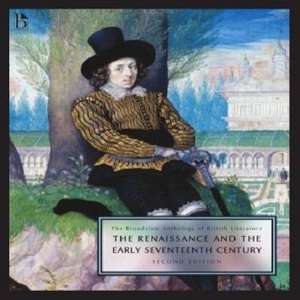 The Broadview Anthology of British Literature Volume 2: The Renaissance and the Early Seventeenth Century - Second Edition de Rabbi Joseph Black