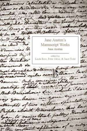 Jane Austen's Manuscript Works de LINDA BREE