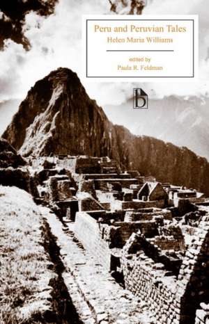 Peru and Peruvian Tales de Helen Maria Williams