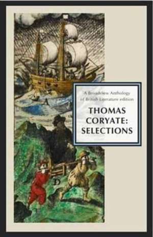 Coryats Crudities: Selections de Thomas Coryate