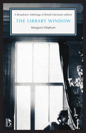 The Library Window de Margaret Oliphant