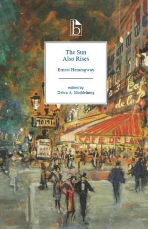 The Sun Also Rises de Ernest Hemingway