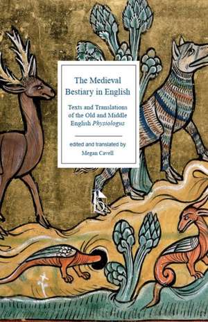 The Medieval Bestiary in English de Megan Cavell