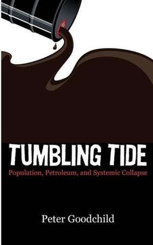 Tumbling Tide de Peter Goodchild