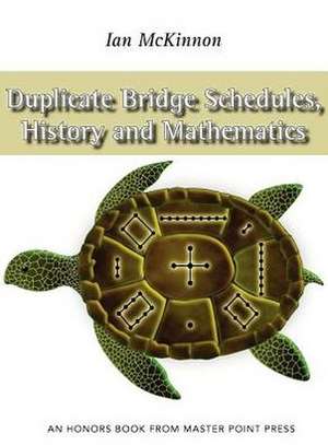 Duplicate Bridge Schedules de Ian McKinnon