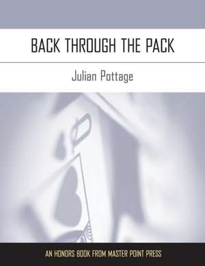 Back Through the Pack de Julian Pottage