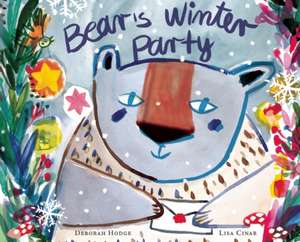 Bear's Winter Party de Deborah Hodge