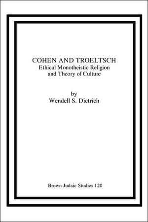 Cohen and Troeltsch de Wendell S. Dietrich