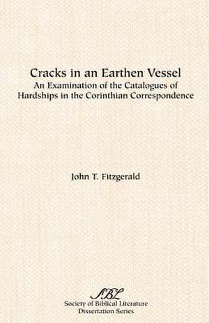 Cracks in an Earthen Vessel de John T. Fitzgerald