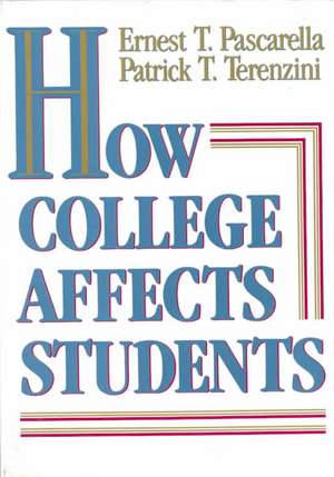 How College Affects Students de Pascarella