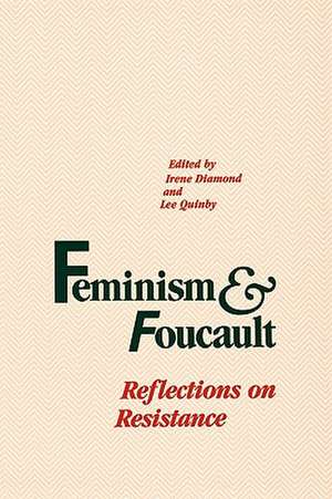 Feminism and Foucault: Violence, Poverty, and Prostitution de Irene Diamond