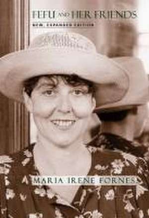 Fefu and Her Friends: New, Expanded Edition de Mara Irene Forns