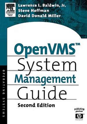 OpenVMS System Management Guide de Lawrence Baldwin