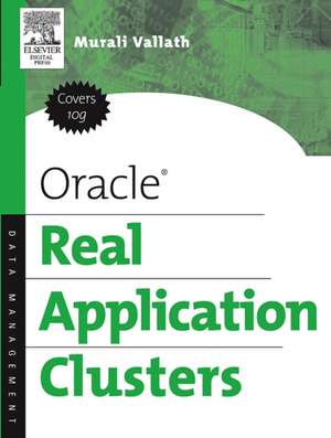 Oracle Real Application Clusters de Murali Vallath