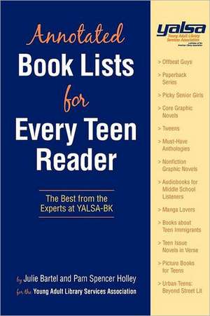 Annotated Book Lists Teen Reader: The Best from the Experts at YALSA-BK de American Library Association