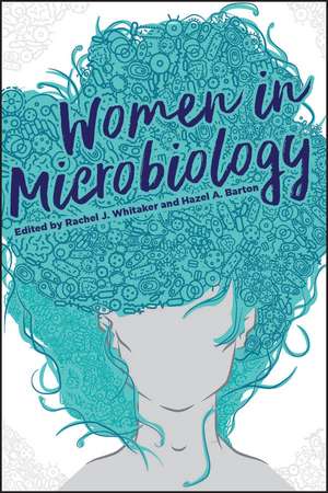 Women in Microbiology de RJ Whitaker