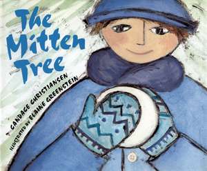 The Mitten Tree de Candace Christiansen