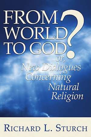 From World to God? de Richard L. Sturch