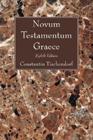 Novum Testamentum Graece de Constantin Tischendorf