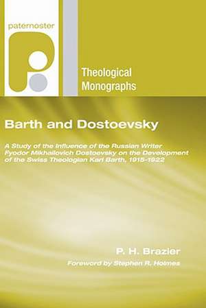 Barth and Dostoevsky de P. H. Brazier