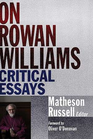 On Rowan Williams: James de Matheson Russell