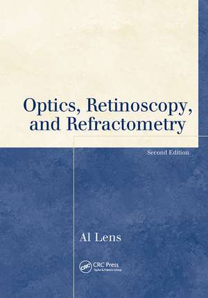 Optics, Retinoscopy, and Refractometry de Al Lens