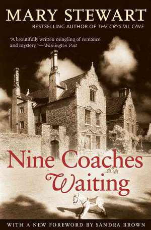 Nine Coaches Waiting de Mary Stewart