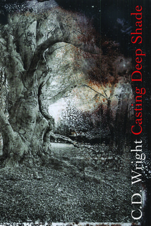 Casting Deep Shade de CD Wright