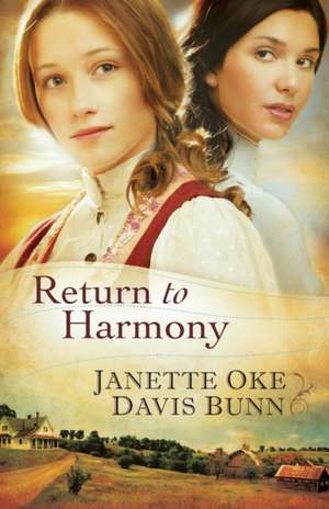 Return to Harmony de Janette Oke