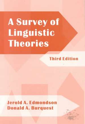 A Survey of Linguistic Theories, 3rd Edition de Jerold A. Edmondson