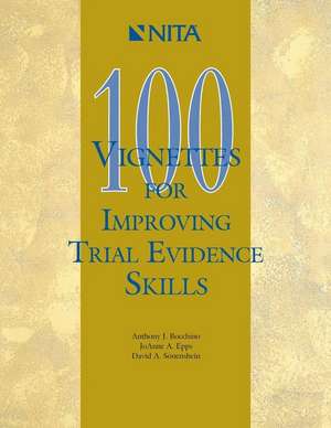 100 Vignettes for Improving Trial Evidence Skills de Joanne Epps