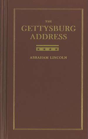 The Gettysburg Address de Abraham Lincoln