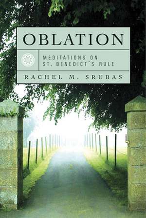 Oblation de Rachel Srubas