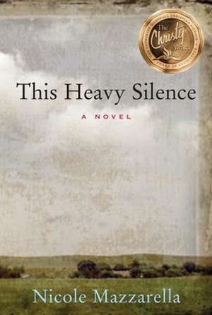 This Heavy Silence de Nicole Mazzarella