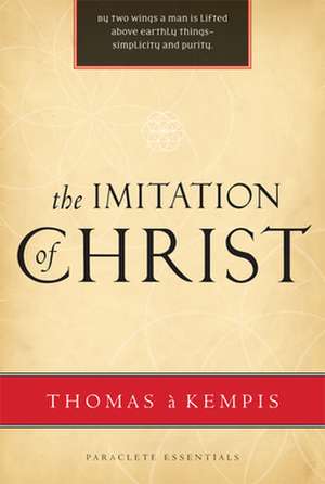 The Imitation of Christ de Thomas a Kempis