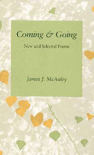 Coming and Going: New and Selected Poems de James McAuley