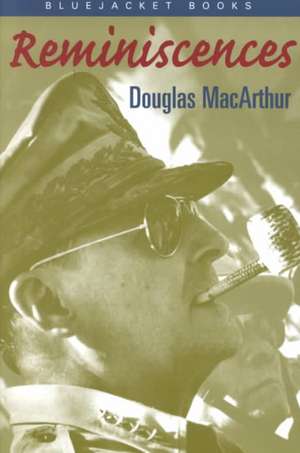 Reminiscences de Douglas MacArthur