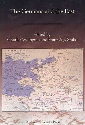 The Germans and East de Charles Ingrao