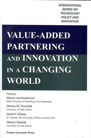 Value-Added Partnering and Innovation in a Changing World de Dariusz M. Trzmielak